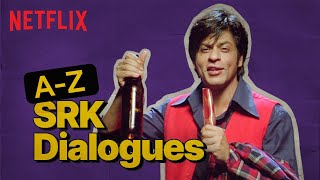 Shah Rukh Khans ICONIC Dialogues from A to Z [upl. by Rolfe494]