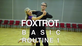 How to Dance Foxtrot  Basic Routine 1 [upl. by Barth]