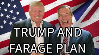 Trump And Farage Plan for UKUS Relations [upl. by Binnings]