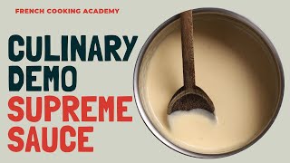 How to make supreme sauce  culinary techniques  French cooking academy [upl. by Ulla]