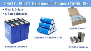 Part 1 CRate Charge and Discharge Calculation  TAGALOG [upl. by Yror805]