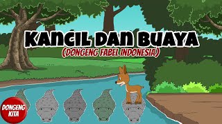 Si Kancil dan Buaya  Cerita Fabel  Dongeng Kita [upl. by Sink]